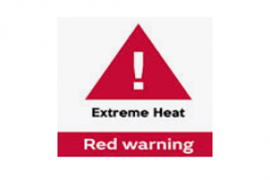 Red Extreme Heat Warning:Firefighters urge residents to help prevent avoidable emergencies