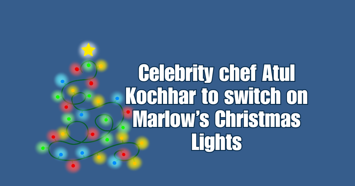 Celebrity chef Atul Kochhar to switch on Marlow’s Christmas Lights