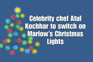 Celebrity chef Atul Kochhar to switch on Marlow’s Christmas Lights