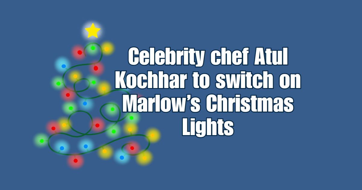 Celebrity chef Atul Kochhar to switch on Marlow’s Christmas Lights
